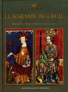 Bild von Luksemburgowie Dynastie Europy 16 Biografie Herby Drzewa genealogiczne