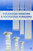 Socjologia... - Tadeusz Szczurkiewicz -  polnische Bücher