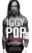 Książka : Iggy Pop O... - Paul Trynka