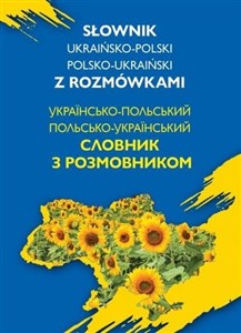 Obrazek Słownik ukraińsko-polski polsko-ukraiński z rozmówkami