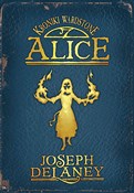 Alice - Joseph Delaney -  fremdsprachige bücher polnisch 