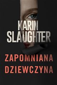 Zapomniana... - Karin Slaughter - buch auf polnisch 