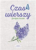 Polska książka : Czas wiers... - Grażyna Łuczak