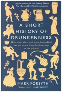 Bild von A Short History of Drunkenness