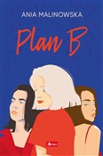 Plan B - Ania Malinowska -  polnische Bücher