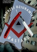 Książka : Bastard - Andrzej Dziurawiec