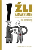 Źli Samary... - Ha-Joon Chang -  Polnische Buchandlung 