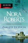 Książka : Zaklęte uc... - Nora Roberts
