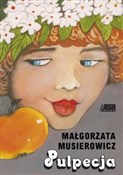 Pulpecja - Małgorzata Musierowicz - Ksiegarnia w niemczech