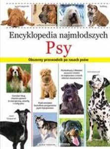 Bild von Encyklopedia najmłodszych Psy Obszerny przewodnik po rasach psów