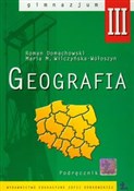 Zobacz : Geografia ... - Roman Domachowski, Maria M. Wilczyńska-Wołoszyn