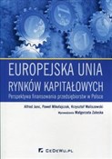 Europejska... - Alfred Janc, Paweł Mikołajczak, Krzysztof Waliszewski -  polnische Bücher