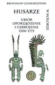Husarze ub... - Bronisław Gembarzewski -  polnische Bücher