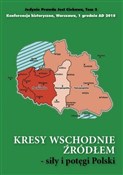 Zobacz : Kresy wsch... - Opracowanie Zbiorowe