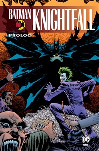 Obrazek Batman Knightfall Prolog