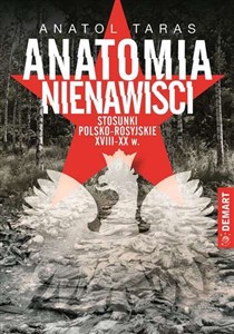 Bild von Anatomia nienawiści Stosunki polsko - rosyjskie XVIII-XX w.