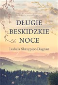 Długie bes... - Izabela Skrzypiec-Dagnan -  polnische Bücher