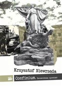 Confinium ... - Krzysztof Niewrzęda - Ksiegarnia w niemczech