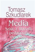 Polnische buch : Media Szki... - Tomasz Szkudlarek