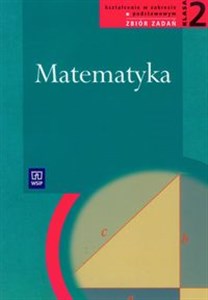 Bild von Matematyka 2 Zbiór zadań Zakres podstawowy Liceum ogólnokształcące, liceum profilowane, technikum