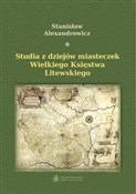 Studia z d... - Stanisław Alexandrowicz -  Polnische Buchandlung 