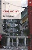 Polska książka : Czas wojny... - Tim Judah