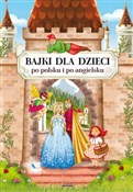 Bajki dla ... - Maria Pietruszewska, Katarzyna Piechocka-Empel -  polnische Bücher