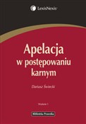 Polska książka : Apelacja w... - Dariusz Świecki