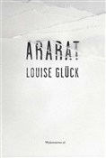 Polska książka : Ararat - Louise Gluck