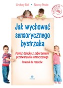 Jak wychow... - Lindsey Biel, Nancy Peske -  polnische Bücher