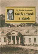 Gawędy o c... - Walerian Meysztowicz -  fremdsprachige bücher polnisch 