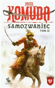 Polska książka : Samozwanie... - Jacek Komuda
