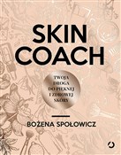 Skin coach... - Bożena Społowicz -  fremdsprachige bücher polnisch 