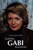 Polska książka : Gabi Gabri... - Roman Dziewoński