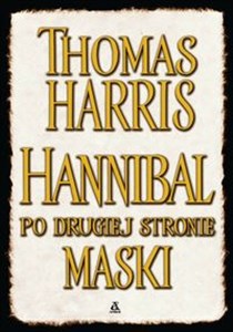 Obrazek Hannibal po drugiej stronie maski