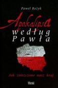 Apokalipsa... - Paweł Bożyk -  polnische Bücher