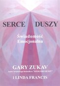 Serce dusz... - Gary Zukav, Linda Francis -  Książka z wysyłką do Niemiec 