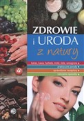 Zdrowie i ... - Marta Szydłowska -  polnische Bücher