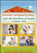 Polnische buch : Domek tera... - Anna Różańska-Gał, Joanna Kuś, Beata Brzezińska