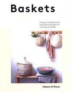 Bild von Baskets Projects, techniques and
inspirational designs for you and your 
home