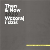 Then and n... - Opracowanie Zbiorowe -  polnische Bücher