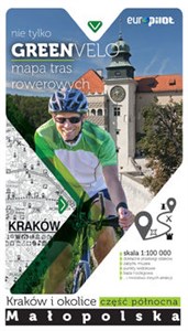 Obrazek Kraków i okolice- część północna mapa tras rowerowych nie tylko GREEN VELO - Małopolska pólnocna