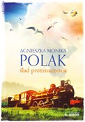 Polnische buch : Ślad przez... - Agnieszka Monika Polak