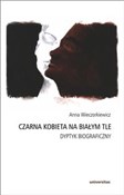 Czarna kob... - Anna Wieczorkiewicz -  Książka z wysyłką do Niemiec 