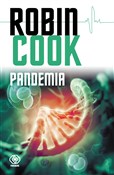 Zobacz : Pandemia - Robin Cook
