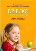 Dziecko w ... - Iwona Banach, Anetta Soroka-Fedorczuk - buch auf polnisch 