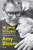 W imię mił... - Amy Bloom -  polnische Bücher