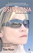 Polska książka : Oślepiona - Tina Nash