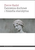 Ćwiczenia ... - Pierre Hadot -  polnische Bücher