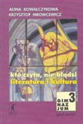 Zobacz : Kto czyta,... - Alina Kowalczykowa, Krzysztof Mrowcewicz